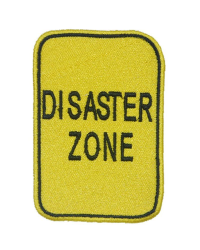 Disaster Zone Road Sign
